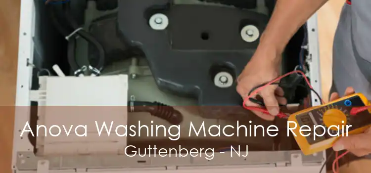 Anova Washing Machine Repair Guttenberg - NJ