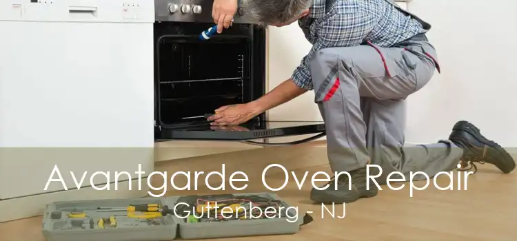 Avantgarde Oven Repair Guttenberg - NJ