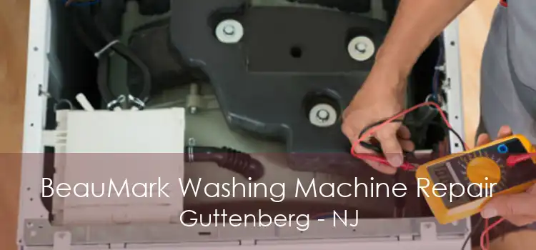 BeauMark Washing Machine Repair Guttenberg - NJ