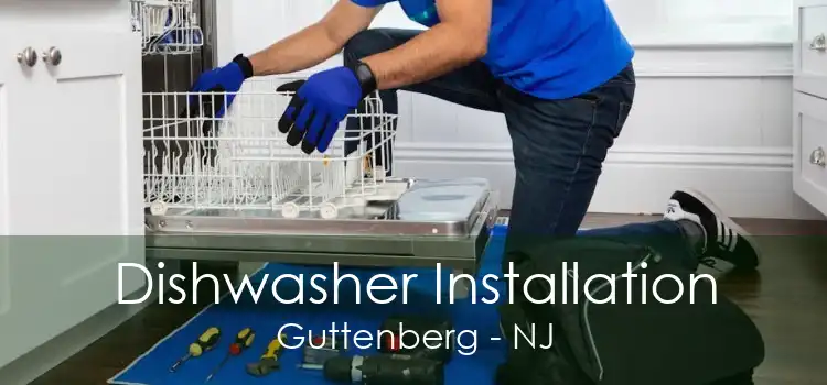 Dishwasher Installation Guttenberg - NJ
