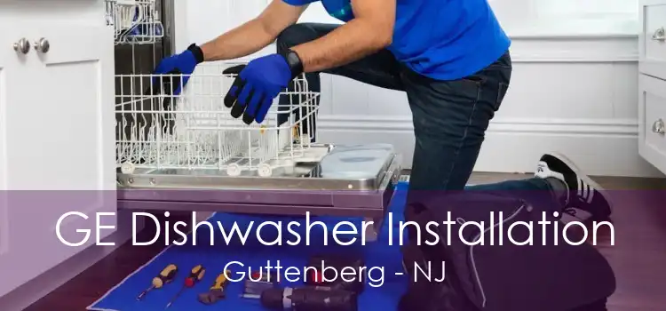 GE Dishwasher Installation Guttenberg - NJ