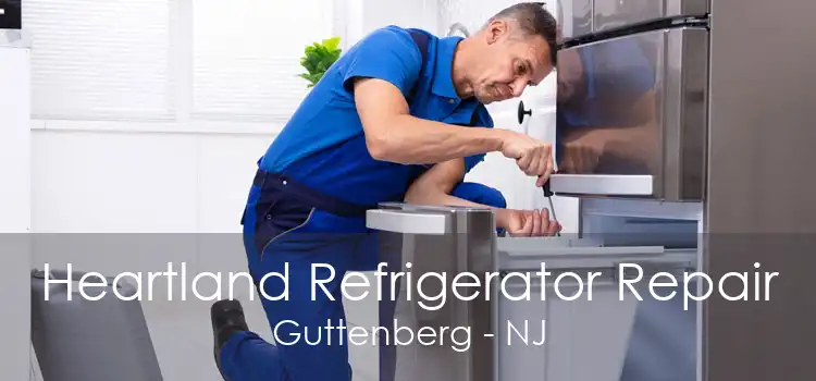 Heartland Refrigerator Repair Guttenberg - NJ