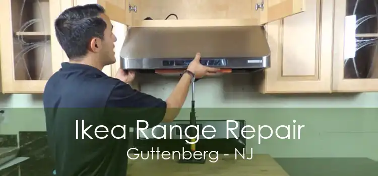 Ikea Range Repair Guttenberg - NJ