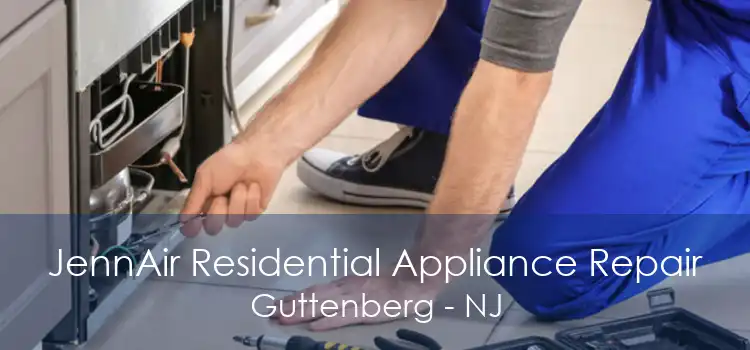 JennAir Residential Appliance Repair Guttenberg - NJ
