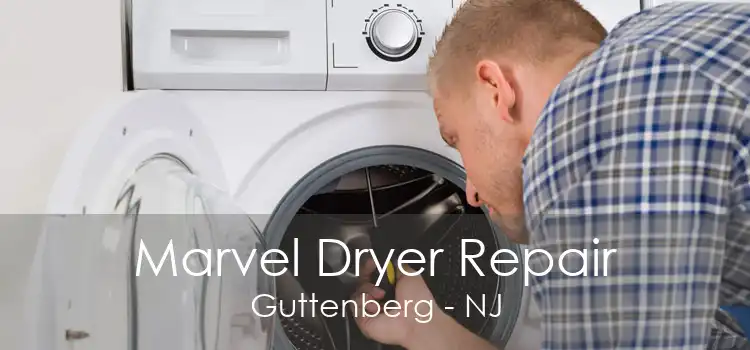 Marvel Dryer Repair Guttenberg - NJ
