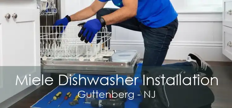 Miele Dishwasher Installation Guttenberg - NJ