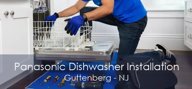 Panasonic Dishwasher Installation Guttenberg - NJ