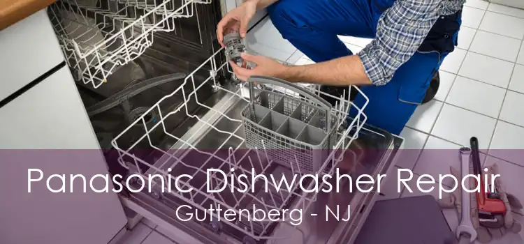 Panasonic Dishwasher Repair Guttenberg - NJ