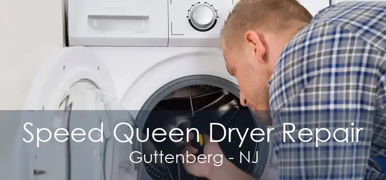 Speed Queen Dryer Repair Guttenberg - NJ