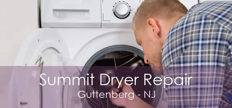 Summit Dryer Repair Guttenberg - NJ